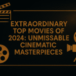 Top movies of 2024